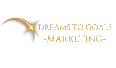 Dreams To Goals Marketing